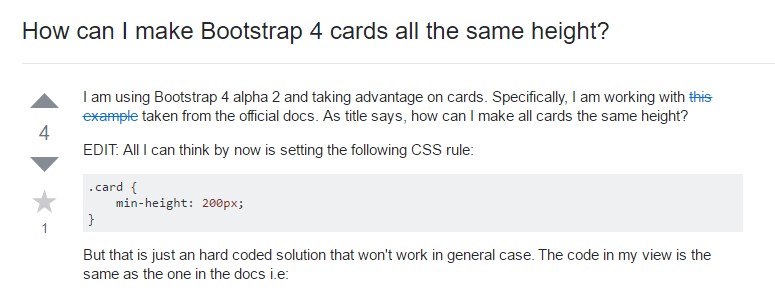 Insights on  exactly how can we  build Bootstrap 4 cards just the  identical tallness?