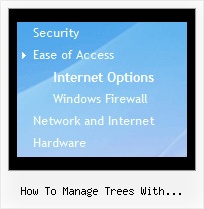 How To Manage Trees With Javascript Dropdown Tree Menus